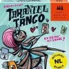 Drie Magiers Spellen Tarantula Tango