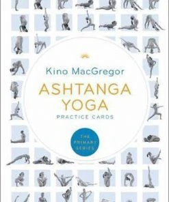 Kino MacGregor Ashtanga Yoga Practice Cards