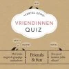 Elma Van Vliet Vertel Eens - Vriendinnen Quiz